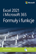 Okładka - Excel 2021 i Microsoft 365: Formuły i funkcje - Paul McFedries