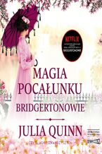 Okładka - Magia pocałunku - Julia Quinn