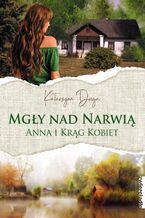 Mgy nad Narwi. Anna i Krg Kobiet