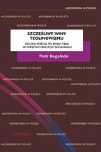 Szczliwe winy teolingwizmu. Polska poezja po roku 1968 w perspektywie postsekularnej