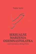 Seksualne marzenia osiemnastolatka