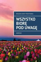 Wszystko biorę pod uwagę