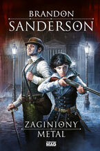 Okładka - Zaginiony metal - Brandon Sanderson