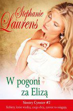 Okładka - W pogoni za Elizą - Stephanie Laurens