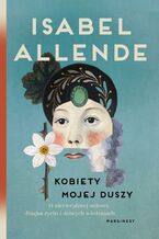 Okładka - Kobiety mojej duszy - Isabel Allende