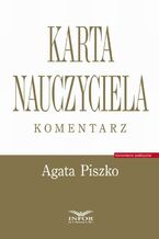 Karta Nauczyciela. Komentarz