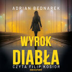 Wyrok diabła. Kuba Sobański. Tom 4