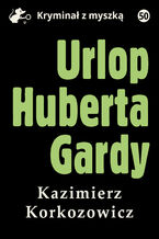 Okadka ksiki Urlop Huberta Gardy