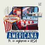 Americana. To, co najlepsze w USA