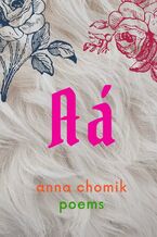 Okładka - Aá. poems - Anna Chomik