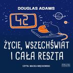 Życie, wszechświat i cała reszta