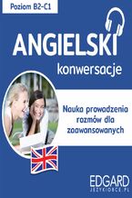 Okładka - Angielski Konwersacje dla zaawansowanych - Olga Chwaścińska