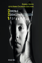 Okładka - Dorosłe dziewczynki z rodzin dysfunkcyjnych - Eugenia Herzyk