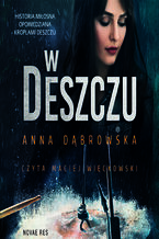 Okładka - W deszczu - Anna Dąbrowska