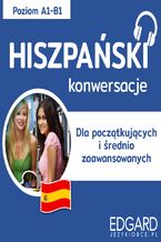 Okładka - Hiszpański Konwersacje dla początkujących i średnio zaawansowanych - Manuel de la Cruz