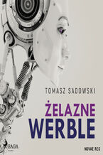 Okładka - Żelazne werble - Tomasz Sadowski