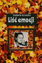 Okładka - Liść emocji - Izabela Grześko