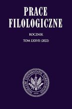 Okładka - Prace Filologiczne LXXVII - Halina Karaś, Elżbieta Wierzbicka-Piotrowska