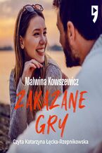 Okładka - Zakazane gry - Malwina Kowszewicz