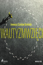 Okadka ksiki Wautyzmwzici