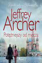 Okładka - Potężniejszy od miecza - Jeffrey Archer