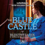 Okadka ksiki The Blue Castle. Bkitny Zamek w wersji do nauki angielskiego