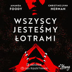 Okładka - Wszyscy jesteśmy łotrami. Villains. Tom 1 - Amanda Foody, Christine Lynn Herman
