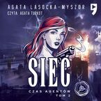 Sieć. Tom 2: Czas Agentów