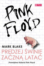 Pink Floyd  Prędzej świnie zaczną latać