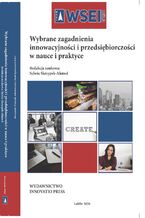 Okadka ksiki Wybrane zagadnienia innowacyjnoci i przedsibiorczoci w nauce i praktyce