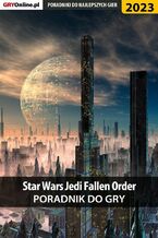 Okadka ksiki Star Wars Jedi Fallen Order - poradnik do gry