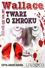 Okładka - Twarz o zmroku - Edgar Wallace