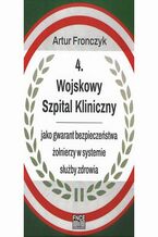 4 Wojskowy Szpital Kliniczny