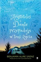 Arystoteles i Dante przepadają w toni życia. Arystoteles i Dante. Tom 2