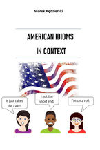 Okładka - American idioms in context - Marek Kędzierski