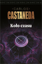 Okładka - Koło Czasu - Carlos Castaneda
