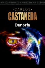 Okładka - Dar Orła - Carlos Castaneda