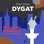 Okładka - W cieniu Brooklynu i inne opowiadania - Stanisław Dygat