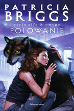 Okładka - Polowanie - Patricia Briggs