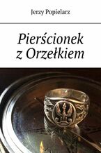 Pierścionek z Orzełkiem