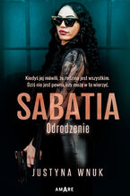 Sabatia. Odrodzenie (Tom II)