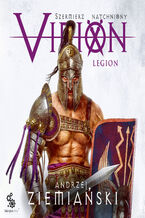 Virion. Tom 3. Legion (Szermierz Natchniony)