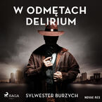 W odmętach delirium