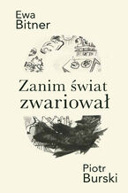 Zanim świat zwariował