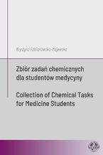 Okładka - Zbiór zadań chemicznych dla studentów medycyny - Krystyna Fabianowska-Majewska