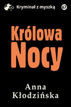 Okładka - Królowa Nocy - Anna Kłodzińska