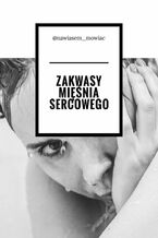 Zakwasy mięśnia sercowego