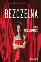 Okładka - Bezczelna - Martyna Kubacka