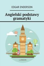 Angielski podstawy gramatyki