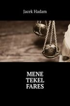 mene tekel fares